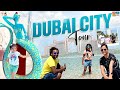 Dubai city tour  mahishivan  tamada media