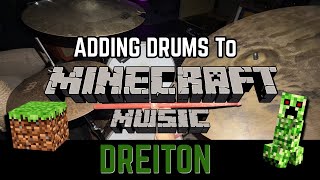 Dreiton -C418 WITH Drums