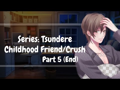 [ENG SUB] Series : Taking Care Of Sick Tsundere Childhood Friend/Crush