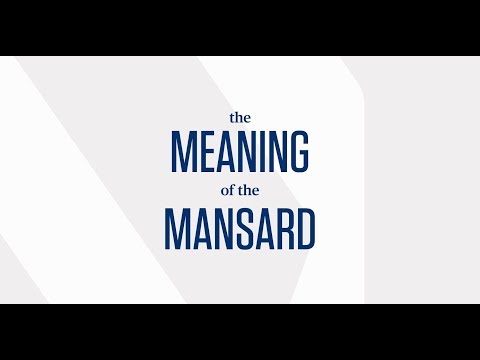 The Meaning of the Mansard