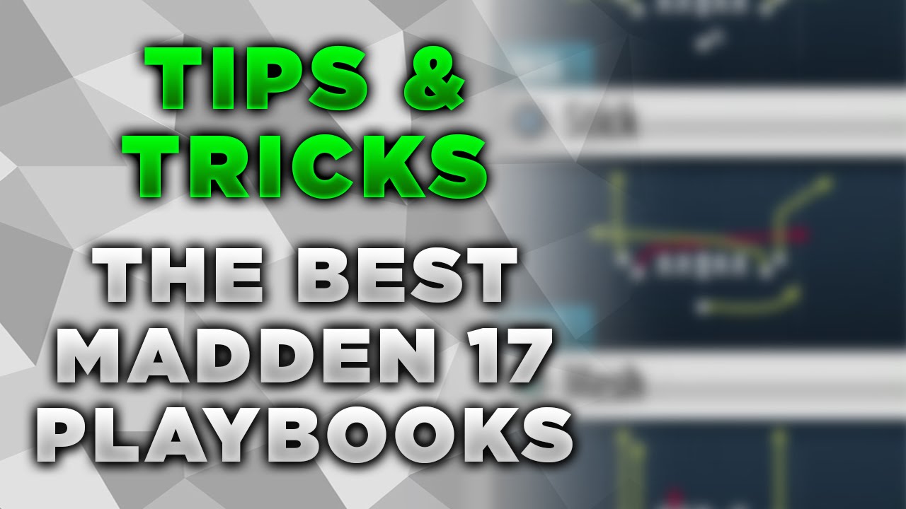 Madden 16 Tips | The Best Playbooks in Madden 16 and Beyond