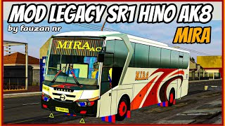 [Mod bussid] legacy sr1 hino ak8 | po mira | by fauzan nr | kamera supir