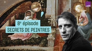 Secrets de peintres (8/10) | Histoires de peintures, par Daniel Arasse