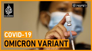 Omicron: Will rich countries now stop hoarding vaccines? | The Stream