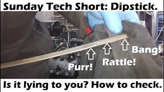 Oil level. Is your dipstick lying? Make sure you know what you've got. Tech Short.
