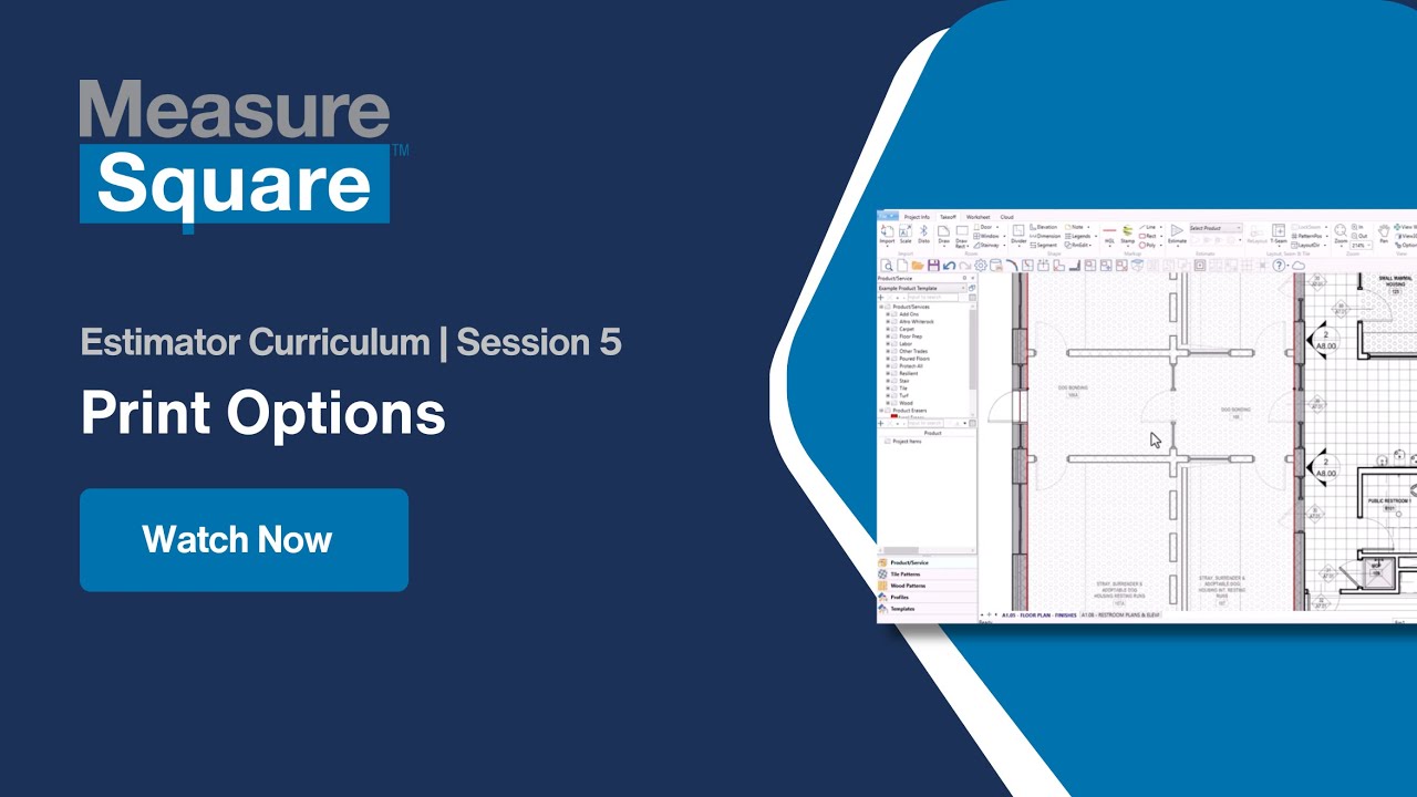 Estimator Curriculum | Session 5: Print Options