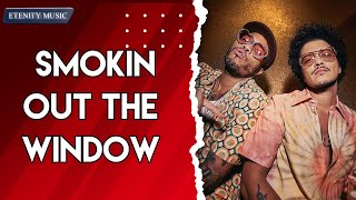 Bruno Mars, Anderson .Paak, Silk Sonic - Smokin Out The Window (Lyrics)