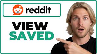How To View Your Saved Posts In Reddit App (Quick Guide)