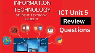 ICT Unit 5 Review QuestionsGrade // 11 ICT Unit 5 Exam Questions ፈተና! #ethiopiaeducation
