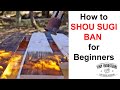 How to Shou Sugi Ban for Beginners - In 2 1/2 Easy Steps