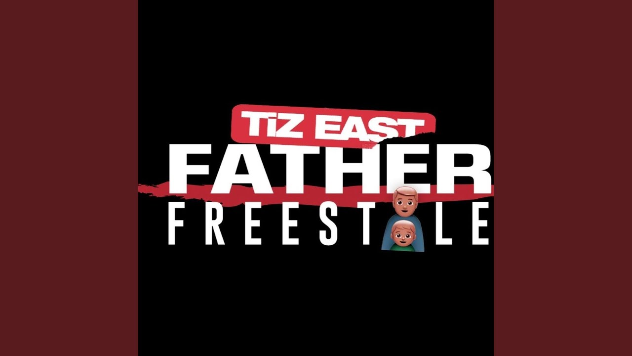 Father Freestyle