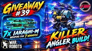 [WR] INSANE ANGLER GAMEPLAY! 💀🔥 IARAGHI-M GIVEAWAY | War Robots #WRWinIaraghiM