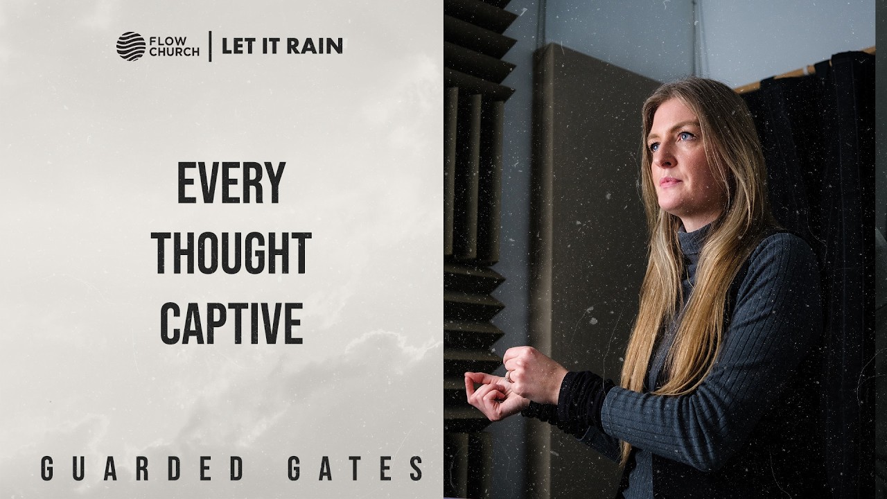 Every Thought Captive | Guarded Gates | Emily Parker