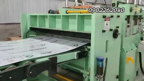 Máy cắt xả cuộn thép, cắt tấm inox