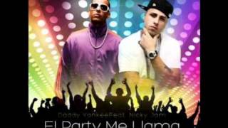 El Party Me Llama - Daddy Yankee Ft. Nicky Jam (Prestige) (Original)