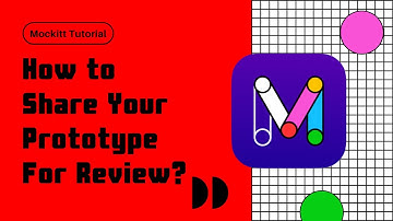 How to Share Your Prototype for Review? | Mockitt Tutorial
