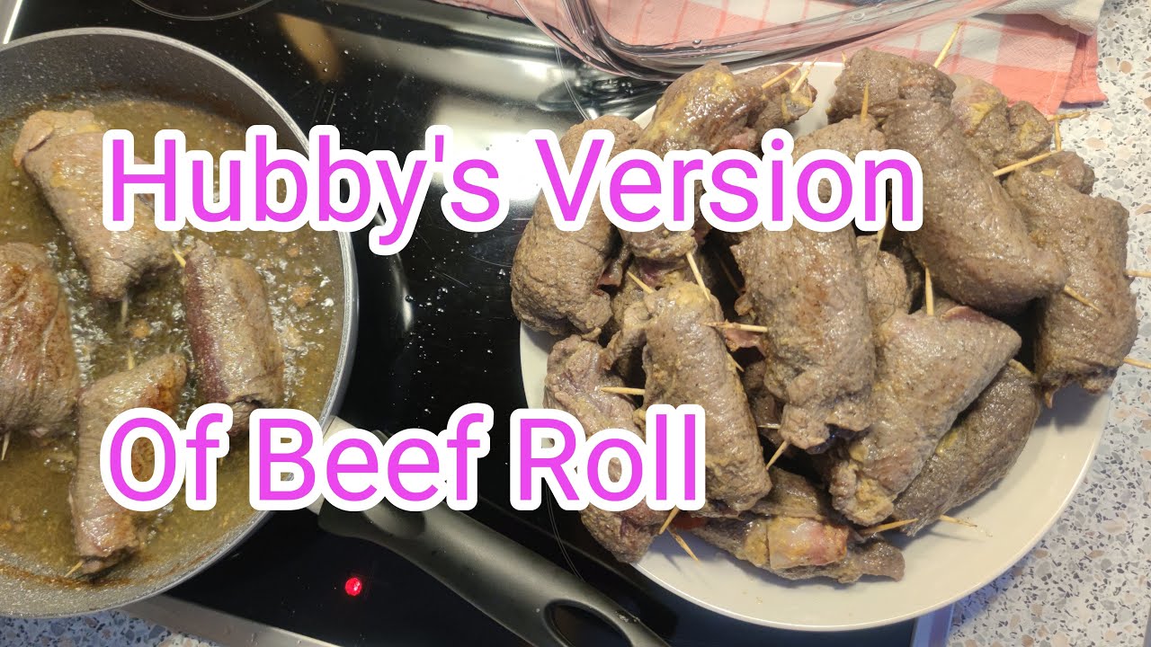 Hubby's Version; cooking Beef Roll half fry before putting in the Oven//Yummy