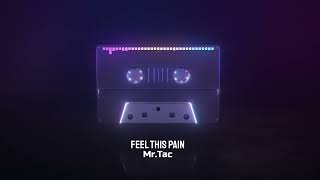 Feel This Pain - Mrtac Music Visualizer