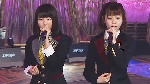 【放送事故】 AKB48 ひと夏の経験 生歌がヤバイ 山口百恵 島崎遥香 柏木由紀 川栄李奈 松井玲奈 横山由依 水曜歌謡祭 SKE48 NMB48 HKT48