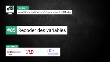 webin-R #05 : recoder des variables