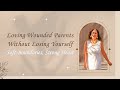 Protecting Your Energy: A Guide to Loving Yourself While Caring for Your Parents | Soft Rebuild
