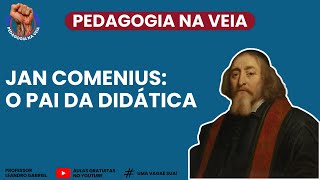 Série Teóricos Da Educação Jan Comenius - O Pai Da Didática