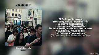 Letra // Jukiar - Clarent, Quevedo | NO PASA NADA HOMBRE