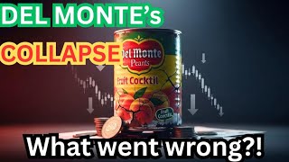 Del Monte’s Shocking Decline: What Happened to the Iconic Food Brand?