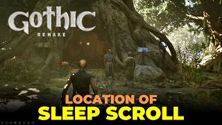 Where to Find Sleep Scroll | Gothic 1 Remake