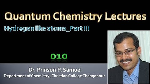 010 | Hydrogen like atoms_Part 3 | MSc Sem 2 | University of Kerala