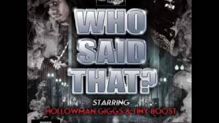 Giggs - Step In Da Room Ft T Boost WHO SAID THAT