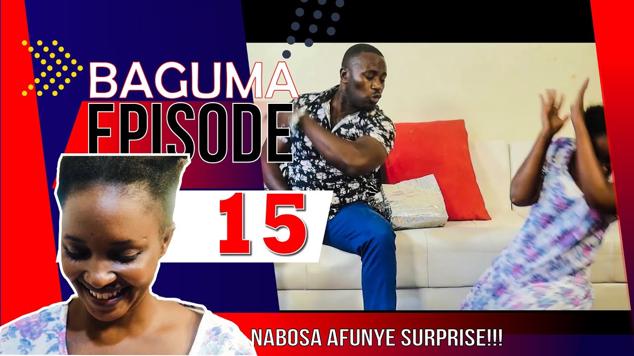 //Baguma episode 15// Essanyu !! Johnson akoledde Nabossa Surprise!!