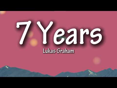 Lukas Graham – 7 Years (Lyrics)