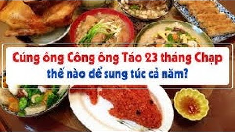CÚNG ÔNG CÔNG=,ÔNG TÁO_ như thế nào để sang năm mới được NHIỀU LỢI ÍCH? VÀ MAY MẮN= PHONG NGẠN vlogs