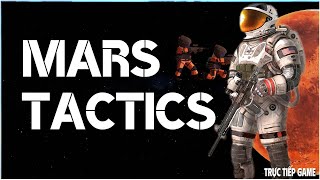 Mars Tactics #1 Chơi Thử Game Nhập Vai Bắn Súng Trên Hỏa Tinh screenshot 1