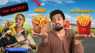 Finding the best French Fries| Mcdonald's Secret