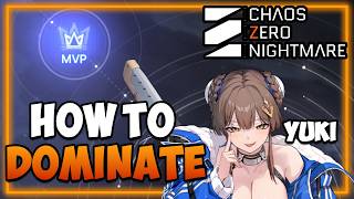 Ultimate Yuki Guide 2026    more Buffs incoming? I Chaos Zero Nightmare