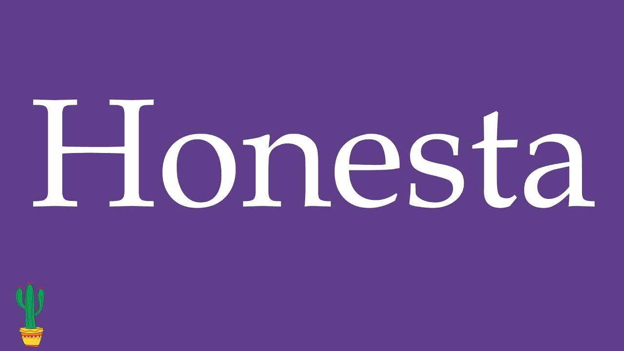 How to Pronounce ''Honesta'' (Honest - feminine) Correctly in Spanish 🇲🇽
