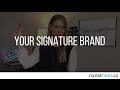 Building your signature brand  crystal media tv