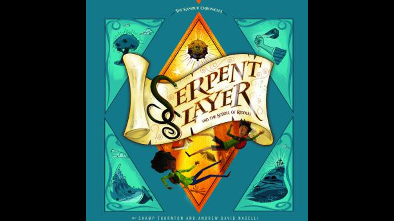 Serpent Slayer and the Scroll of Riddles - Andrew David Naselli