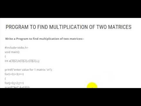 PROGRAM TO FIND MULTIPLICATION OF TWO MATRICES
