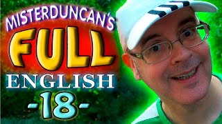 Misterduncan's FULL ENGLISH - 18