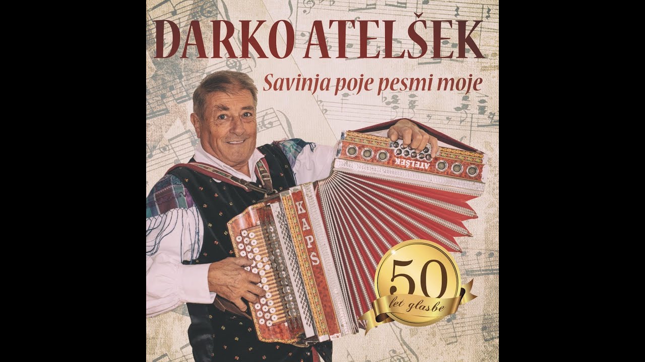 Koncert DARKO ATELŠEK - Savinja poje pesmi moje (2016)