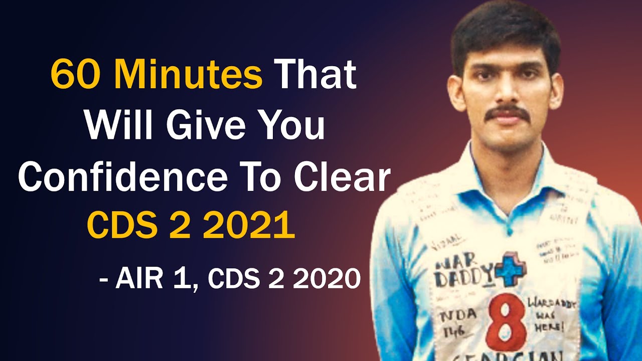 60 min that will give you confidence to clear CDS 2 2021 | Preparation ...