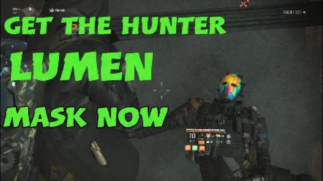 How to get the Lumen Hunter mask-Division 2
