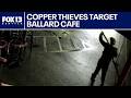 Copper wire thieves hit Ballard cafe twice in one week | FOX 13 Seattle