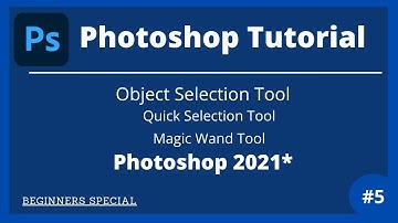 Photoshop Tutorial-5 : Object Selection Tool | Quick selection Tool | Magic wand Tool in Photoshop