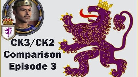 Crusader Kings 3 Vs. Crusader Kings 2: Kingdom of Leon Comparison Let