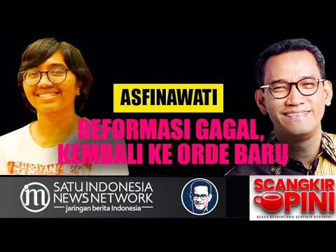 KETUM LBHI ASFINAWATI: REFORMASI GAGAL, KITA KEMBALI KE ORDE BARU