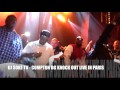 Dj sok tv  compton bg knock out  live in paris exclusive